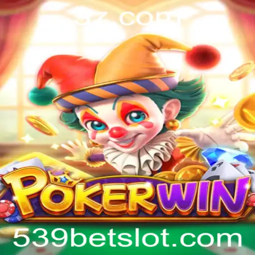Explorando o Jogo POKERWIN e as Estratégias do 539 Bet