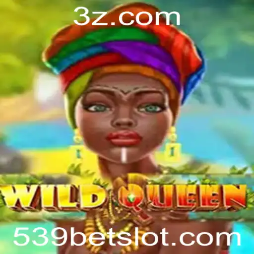 Descubra o Mundo Fascinante de WildQueen e a Estratégia 539 Bet